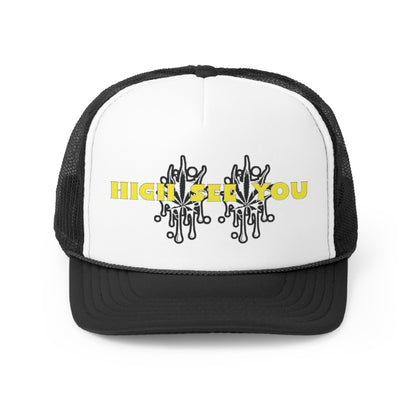 Stoner Association HIGH SEE YOU Trucker Hat