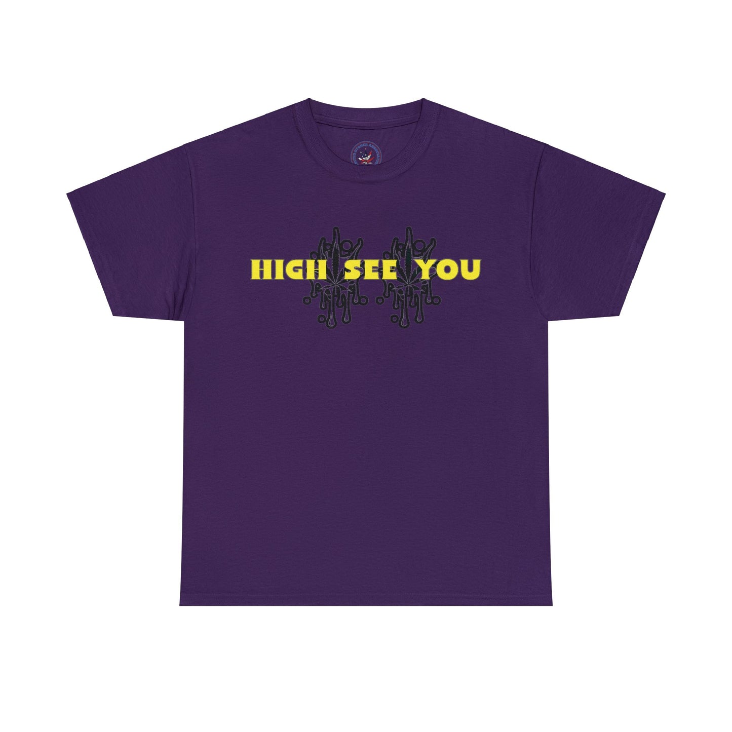 Stoner Association HIGH SEE YOU T-Shirt