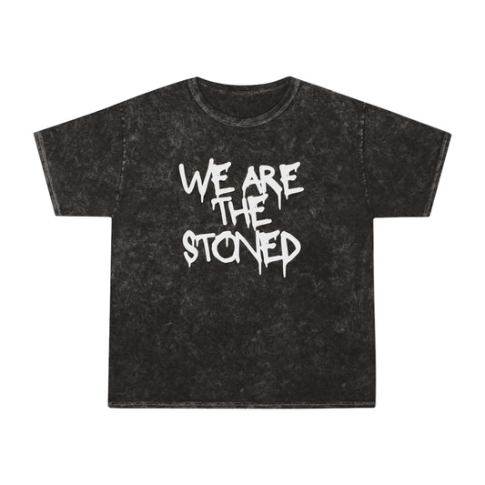 "We Are The Stoned" Mineral Wash T-Shirt