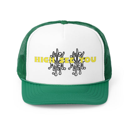 Stoner Association HIGH SEE YOU Trucker Hat