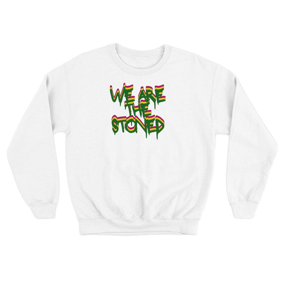 We Are The Stoned Fleece-lined Sweatshirt | 500GMS